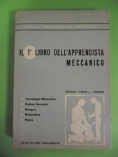 1 libro dell'apprendista meccanico della mura - tomei 