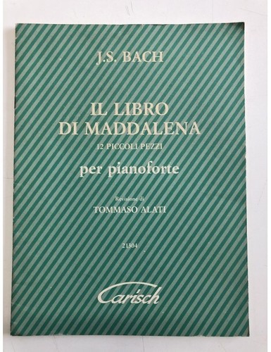 Bach libro per maddalena - bach, il