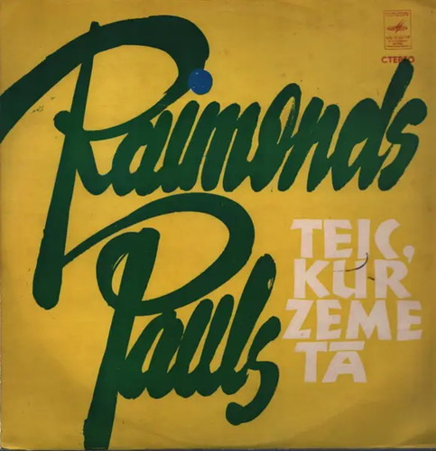 Raimonds pauls teic - raimonds, zeme