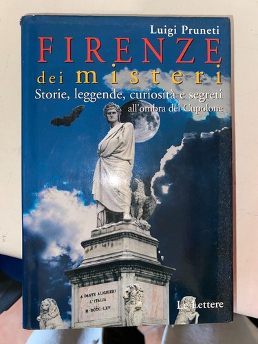 Pruneti firenze dei - dei, misteri