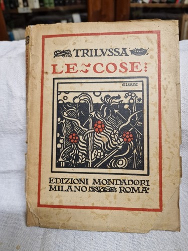Trilussa cose mondadori - trilussa,