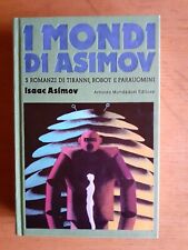 Isaac Asimov "I Mondi di