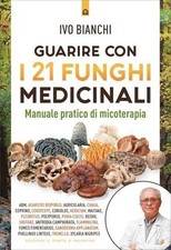 LIBRO GUARIRE CON I 21 FUNGHI
