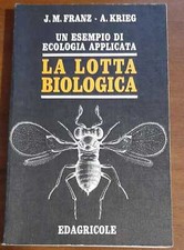 La lotta biologica. Un esempio