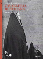 La luce nel tempo- Cavalleria rusticana. . Francesco Nappa- Pietro Mascagni. 201