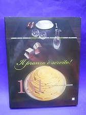 Il pranzo ï¿½ servito! Ediz. illustrata Borriello, M. Grazia and Backhau