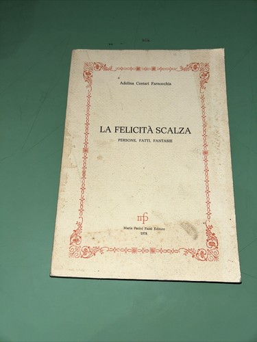 Libro felicita scalza - la,