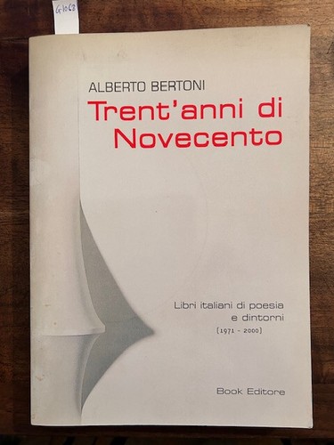 Bertoni alberto trent anni - bertoni,, alberto,