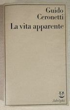 LIBRO GUIDO CERONETTI LA VITA