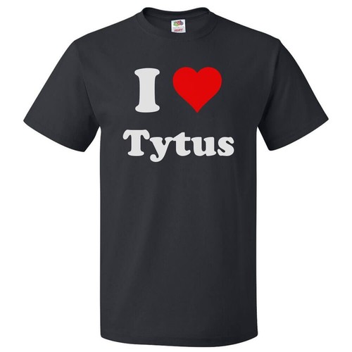 Shirt love tytus - t,