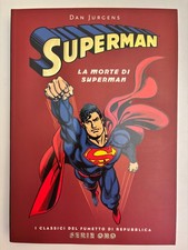 I Classici del Fumetto di Repubblica Serie Oro 5 La Morte di Superman Panini RCS