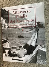 ATTRAVERSO L'ITALIA DEL NOVECENTO PRIMA EDIZIONE  TOURING CLUB ITALIANO 2006