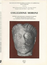 Collezione Moroni. Reperti