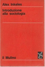 Introduzione alla sociologia. La nuova scienza. Fondamenti di sociologia.