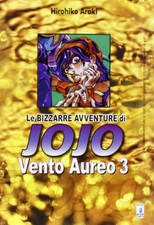 Vento aureo. Le bizzarre