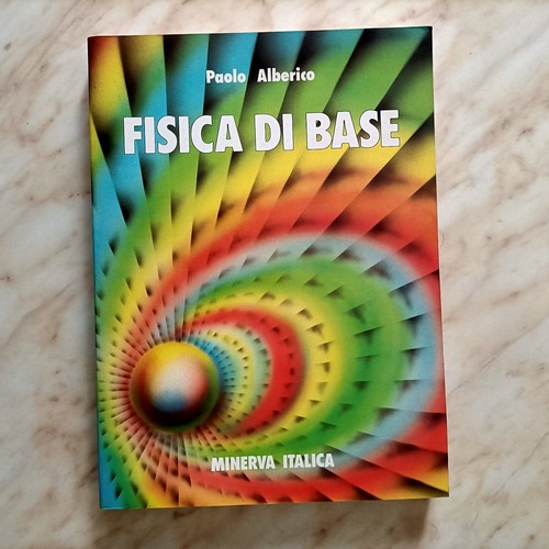 Paolo alberico fisica base - fisica,