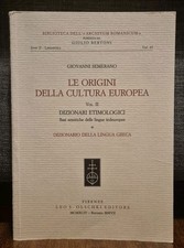 Semerano LE ORGINI DELLA CULTURA EUROPEA Vol II Dizionario della lingua greca