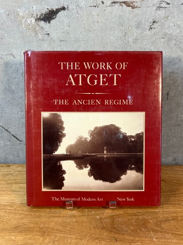 The work atget volume iii - the, of