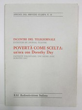 Favero POVERTA' COME SCELTA Doroty day RAI 1970