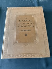 1923 Manual of Linotype