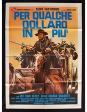 manifesto PER QUALCHE DOLLARO IN PIU' clint eastwood sergio leone volontè A456