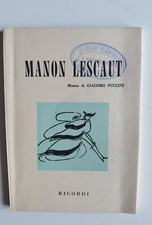 MANON LESCAUT MUSICA DI GIACOMO PUCCINI - LIBRETTO D'OPERA