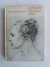 Racconti italiani 1967 - Selezione dal Reader's Digest - 1966