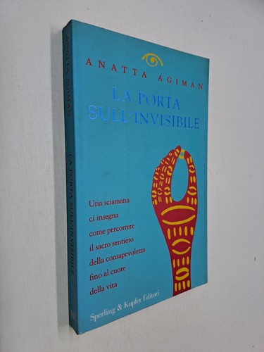 Porta sull invisibile - la, sull'invisibile