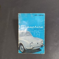 Libretto uso e manutenzione dell'auto Alfa Romeo modello Daufine.Scritte a penna