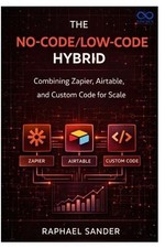 The No-Code LowCode Hybrid