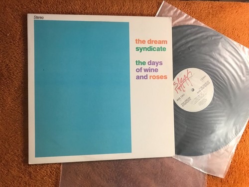 Dream syndicate days wine - dream, of