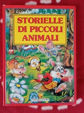 STORIELLE DI PICCOLI ANIMALI - Fratelli Melita Editori 1994