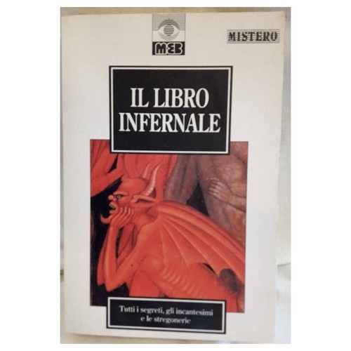 Libro infernale tutti i - il,