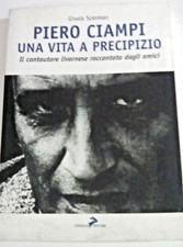 PIERO CIAMPI UNA VITA A