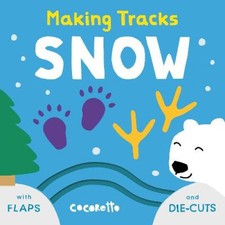 Snow (Making Tracks) by