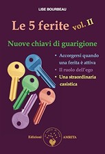 Le 5 ferite. Nuove chiavi di