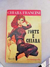 CHIARA FRANCINI - Forte e