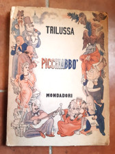 TRILUSSA - PICCHIABBO' (2^ ED. 1933 MONDADORI)