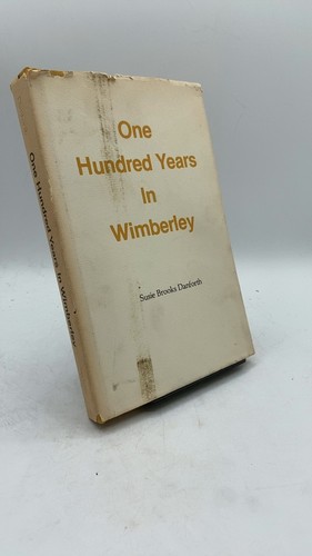 One hundred years wimberley - hundred,