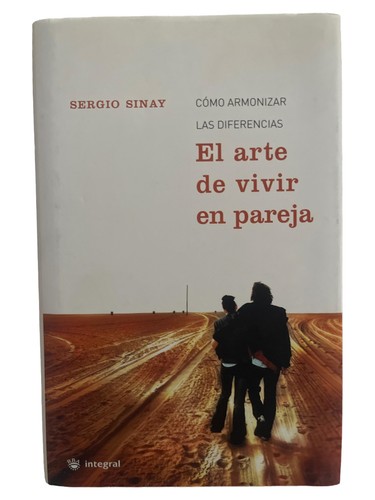 Sergio sinay arte vivir - sinay,