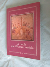 A TAVOLA CON I ROMANI ANTICHI