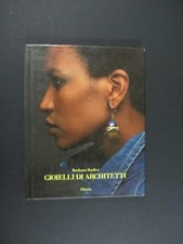 B. Radice GIOIELLI DI ARCHITETTI collezione Cleto Munari ELECTA Sottsass Mendini