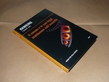 Hawking, I Buchi Neri-Il Cosmo e le sue Leggi svaniscono nell’Oscurità