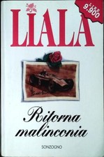 RITORNA MALINCONIA - LIALA -