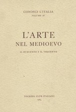 Arte nel medioevo il - l,