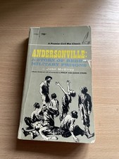 Andersonville a Story of Rebel