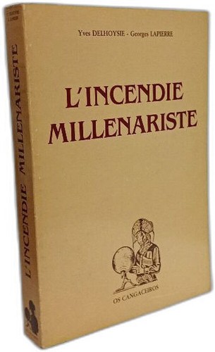 Incendie millénariste - l', |