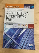 TEORIA E TEST ARCHITETTURA E INGEGNERIA EDILE EDITEST