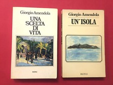 Una scelta di vita/Un'isola-Giorgio Amendola-libro Rizzoli 1976/1980-Biografia