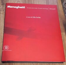 Meneghetti. Il corpo come tempo. Il corpo come luogo. Radiografie. Skira